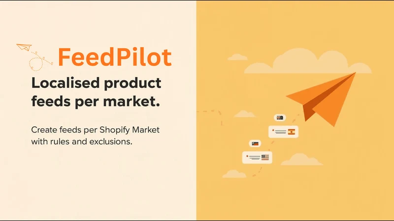 FeedPilot: Multi‑Market Feeds