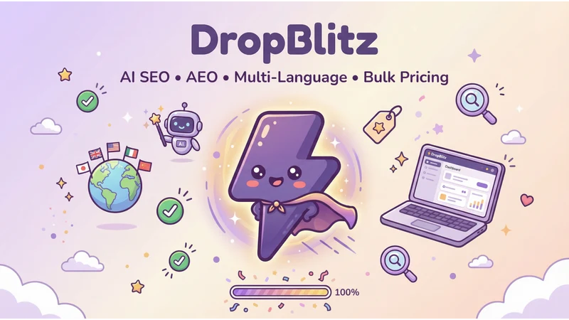 DropBlitz: Bulk AEO & SEO