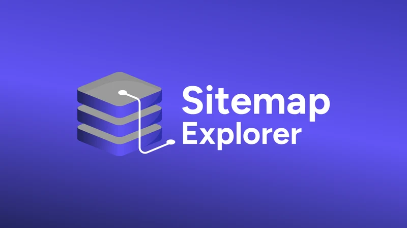 Sitemap Explorer