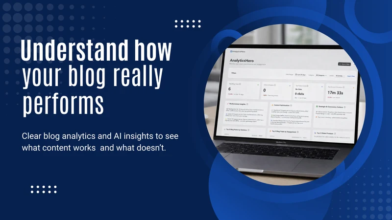 Blog Analytics and Performance