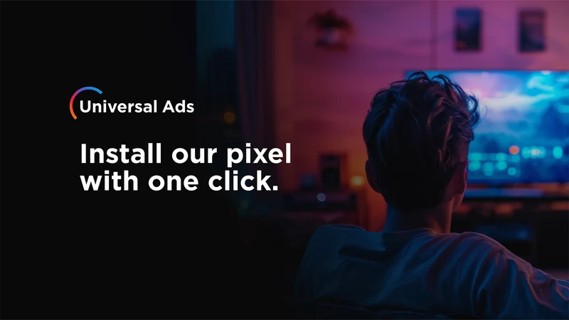 Universal Ads