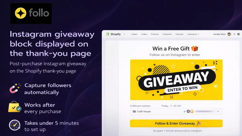 Follo‑ Post Purchase Giveaway