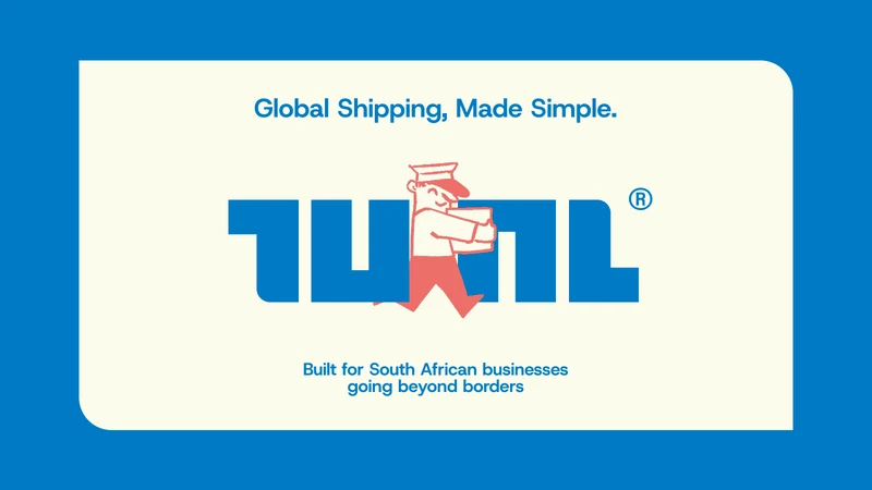 TUNL – Global Shipping from SA