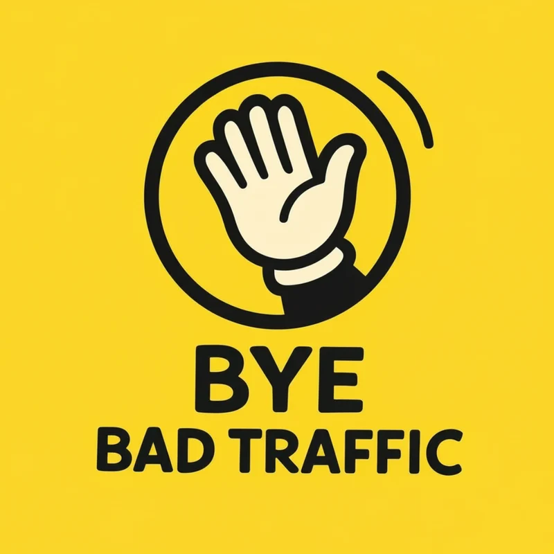 Bye Bad Traffic