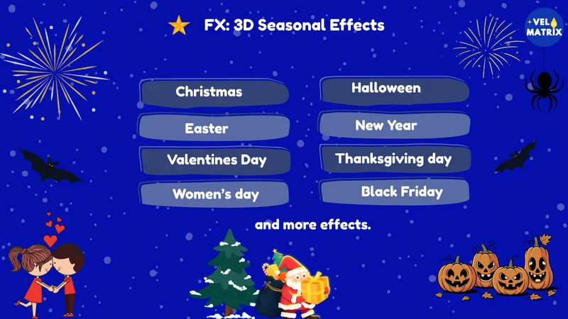 FX: 3D Seasonal Effects