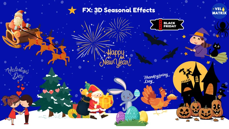 FX: 3D Seasonal Effects