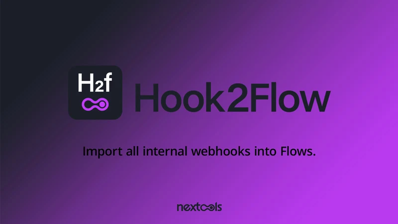 Hook2Flow: webhooks into Flow