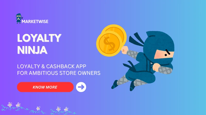 Marketwise Loyalty Ninja