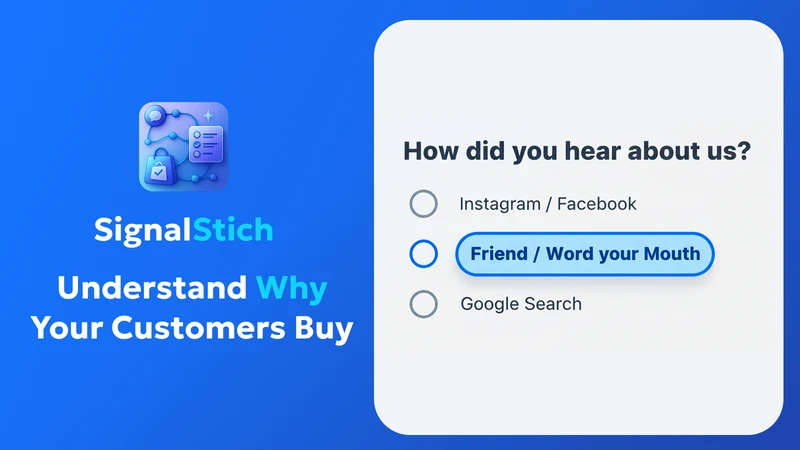 SignalStitch: Post‑Buy Survey