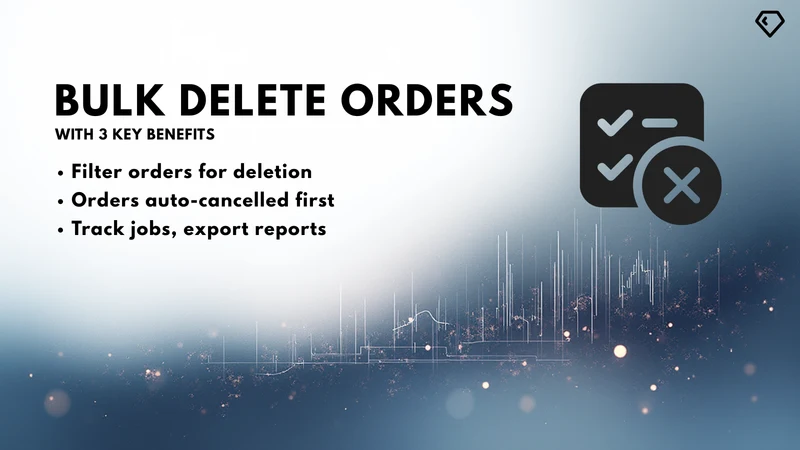 Bulk Delete Orders