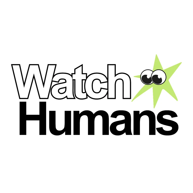 WATCH HUMANS