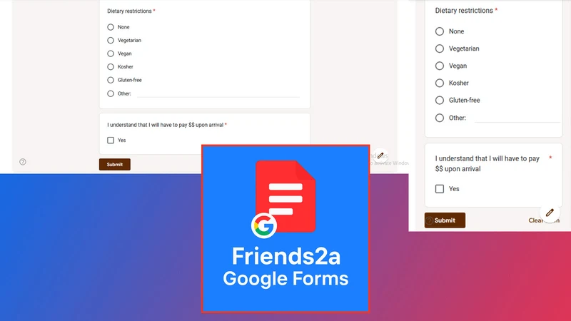 Friends2a Google Forms