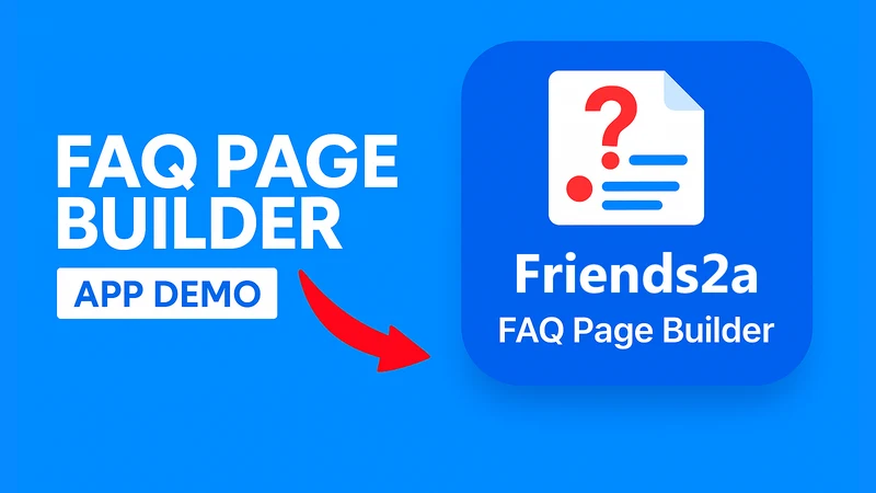 Friends2a FAQ Page Builder