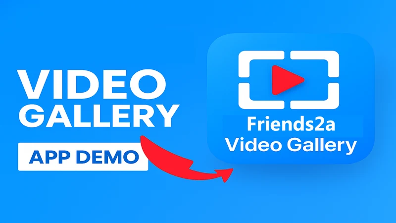 Friends2a Tech Video Gallery