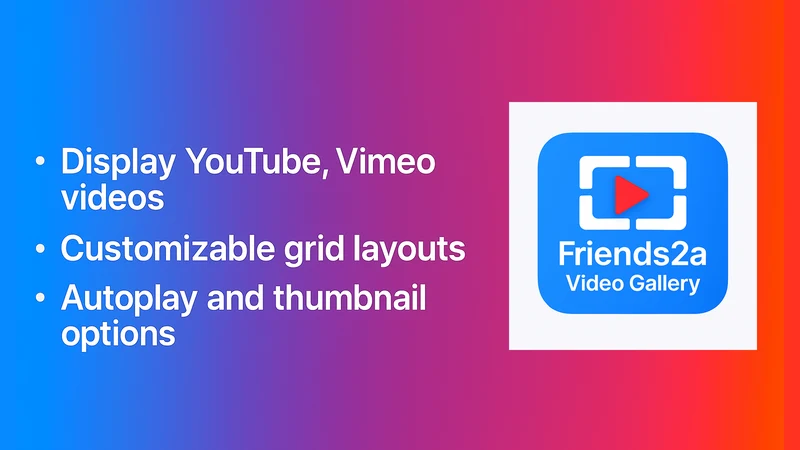 Friends2a Tech Video Gallery