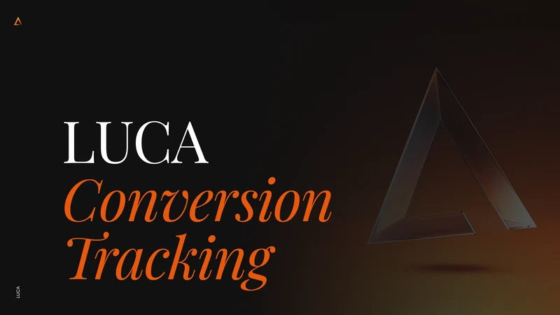 LUCA – Conversion Tracking