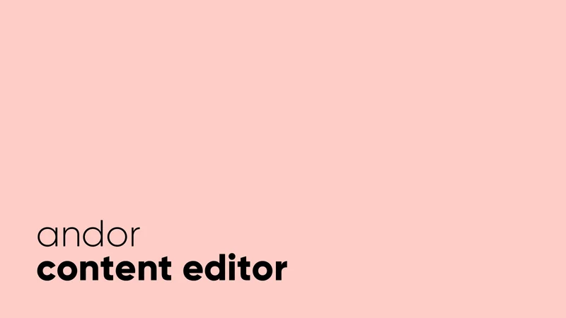 Andor Content Editor