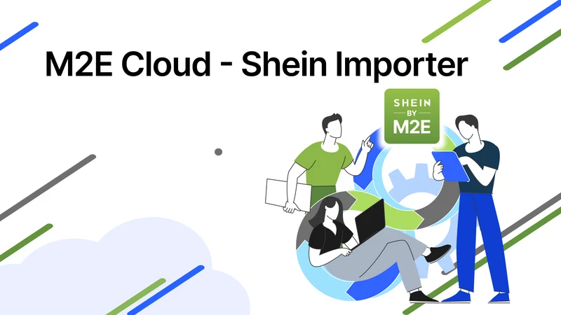Shein Integration by M2E