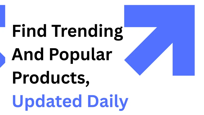 CS ‑ Trending Products Finder