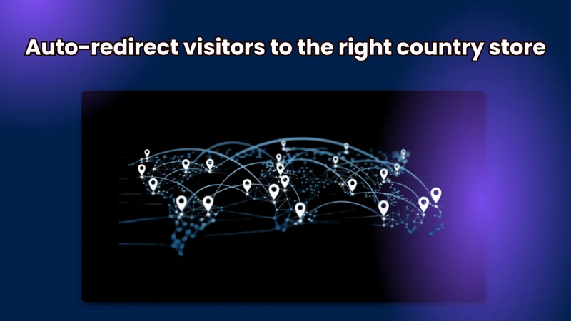 Multi‑Store Country Redirect