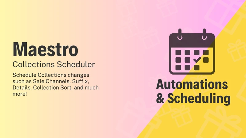 Maestro Collections Scheduler