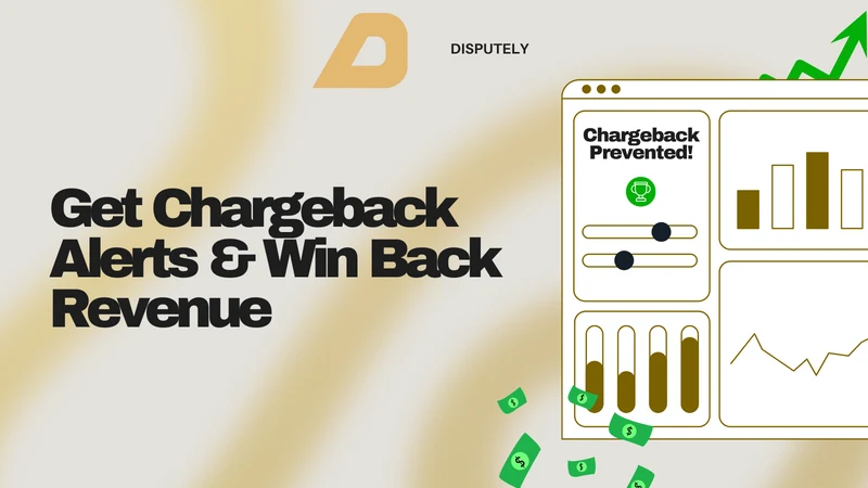 Disputely Chargeback Alerts