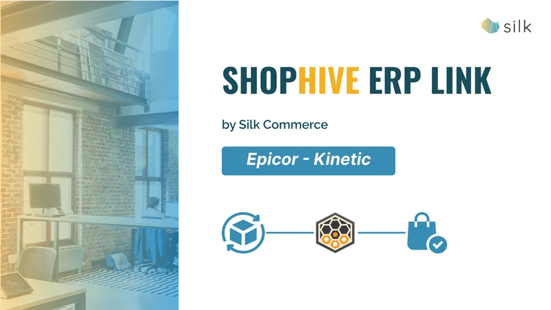 ShopHive for Epicor Kinetic