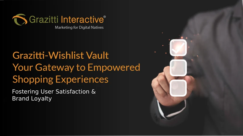 Grazitti ‑ Wishlist Vault