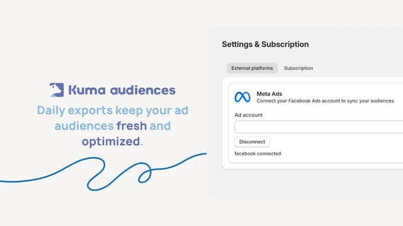 Kuma Audiences