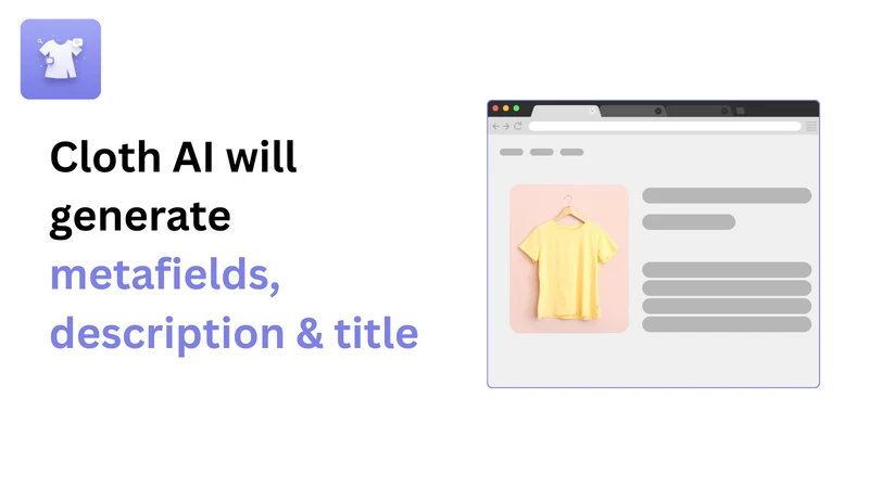 Cloth AI: Metafields & Titles