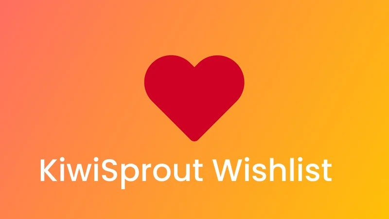 KiwiSprout Wishlist