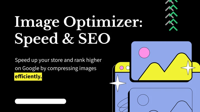 Image Optimizer: Speed & SEO