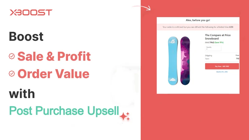 XB: Post Purchase Upsell