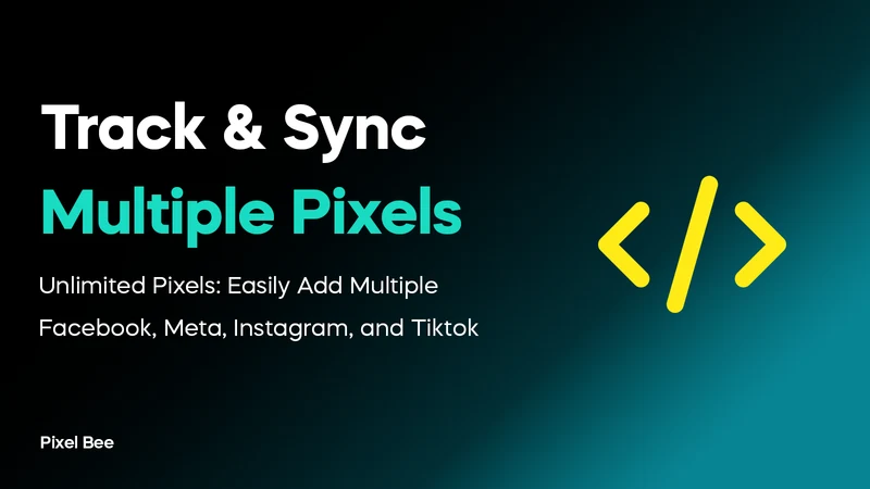 α Facebook Pixel ‑Tiktok Pixel
