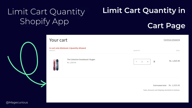 ShopziCurious Limit Cart Qty