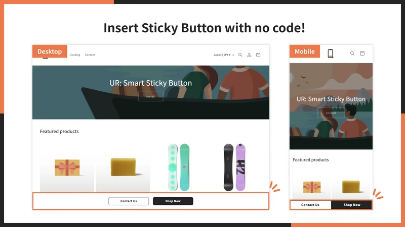 UR: Smart Sticky Button
