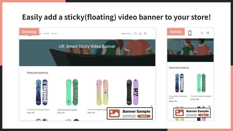 UR: Smart Sticky Video Banner