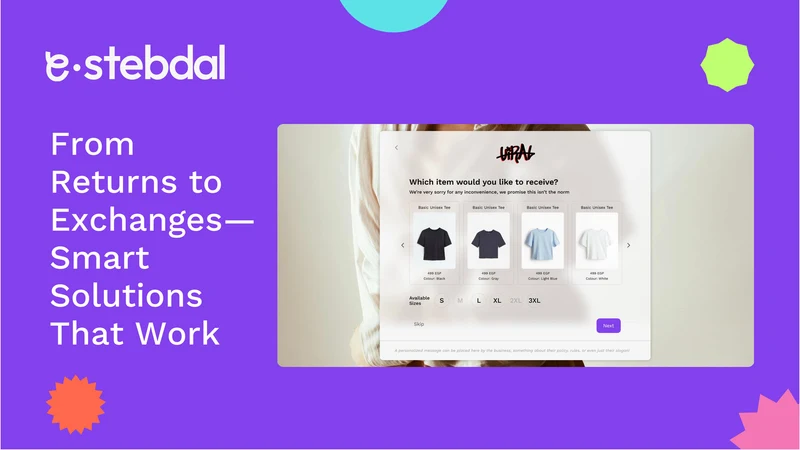 E‑stebdal Returns & Exchanges