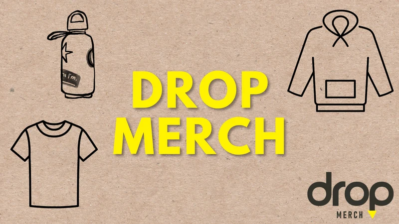 Drop Merch