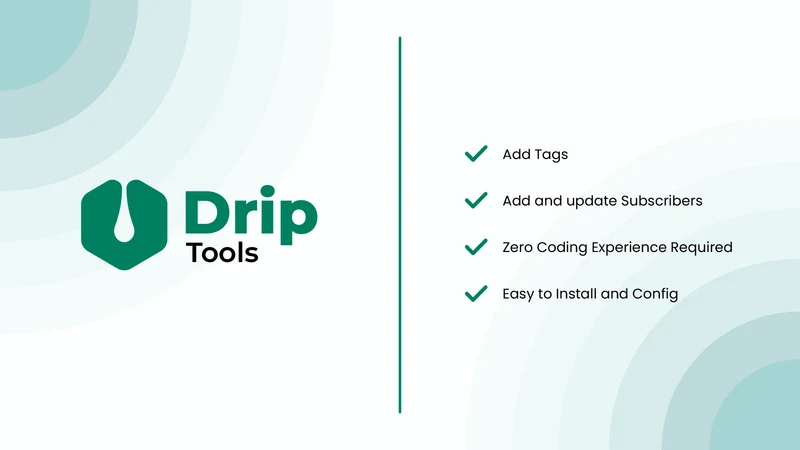 Drip Tools