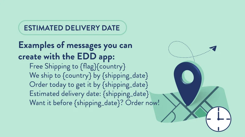 Estimated Delivery Date ‑ EDD