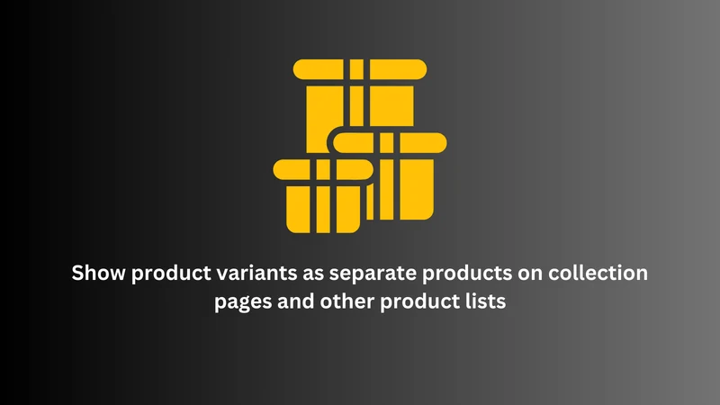 Splitify: Variants As Products