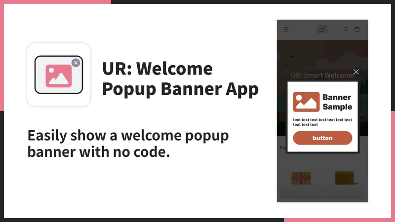 UR: Welcome Popup App Banner