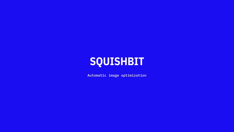 Squishbit