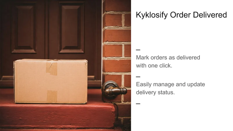 Kyklosify Order Delivered