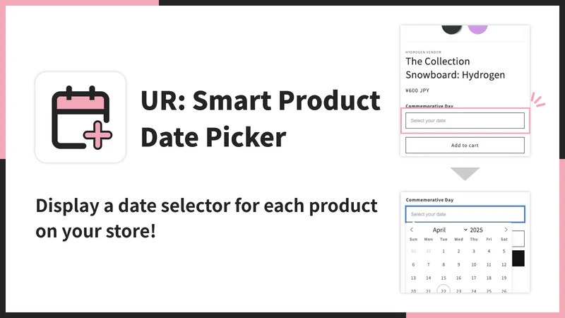 UR: Smart Product Date Picker
