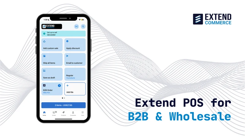 Extend POS for B2B & Wholesale