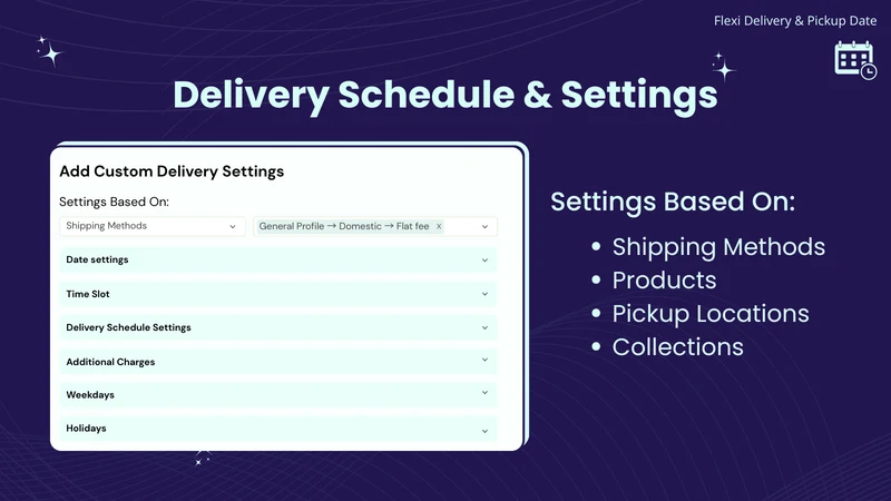 Flexi Delivery & Pickup Date