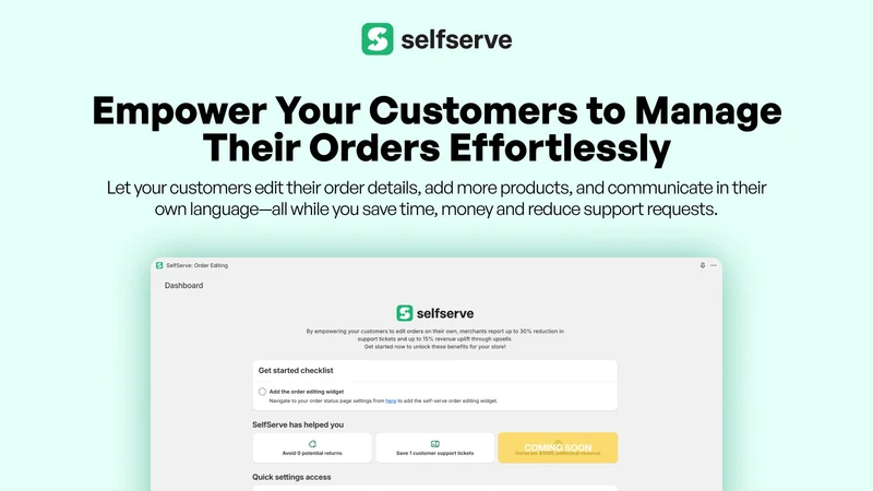 SelfServe Order Editing Upsell