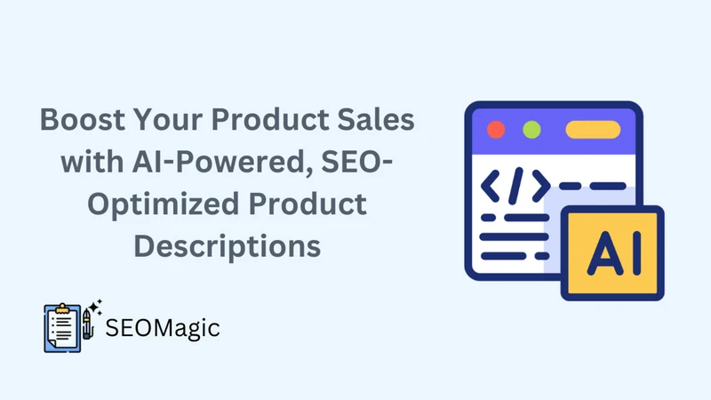 Product Descriptions: SEOMagic